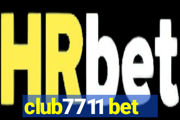 club7711 bet